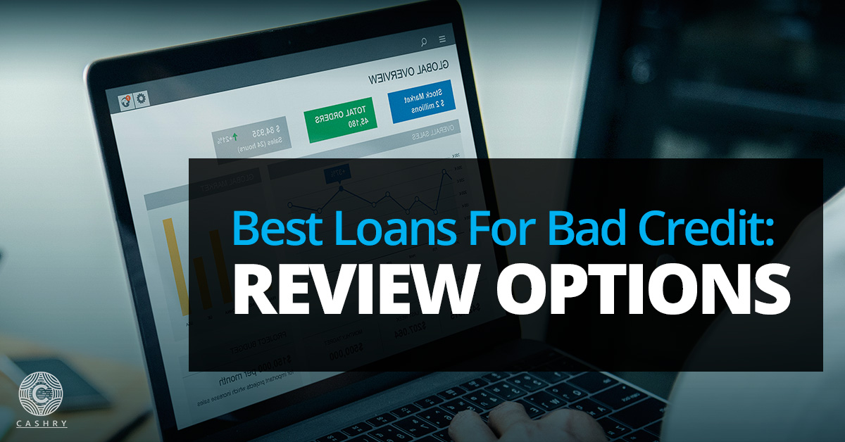 Best Loans For Bad Credit