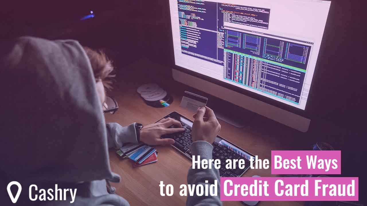 Here Are The Best Ways to Avoid Credit Card Fraud