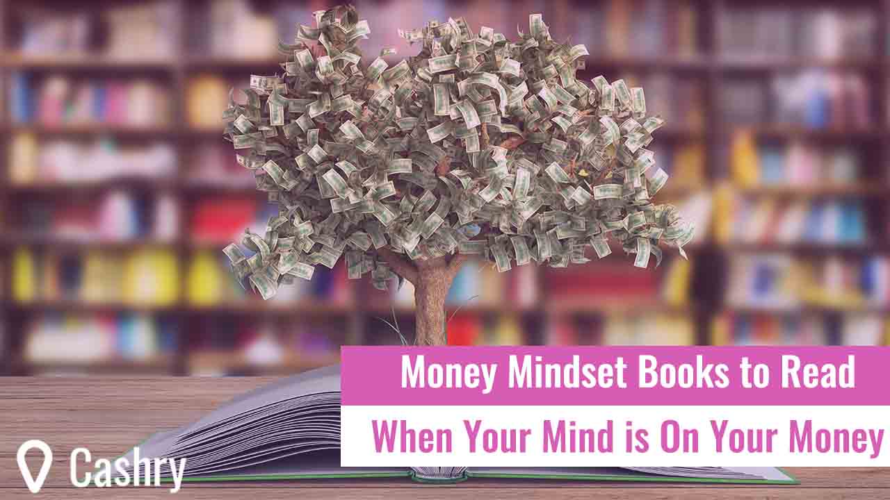 Money Mindset Books to Read When Your Mind is On Your Money