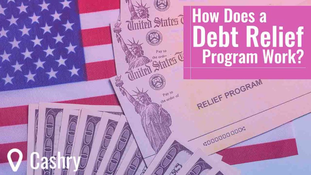 How Does a Debt Relief Program Work?