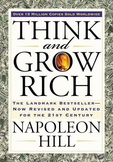 Think and Grow Rich by Napoleon Hill book cover.